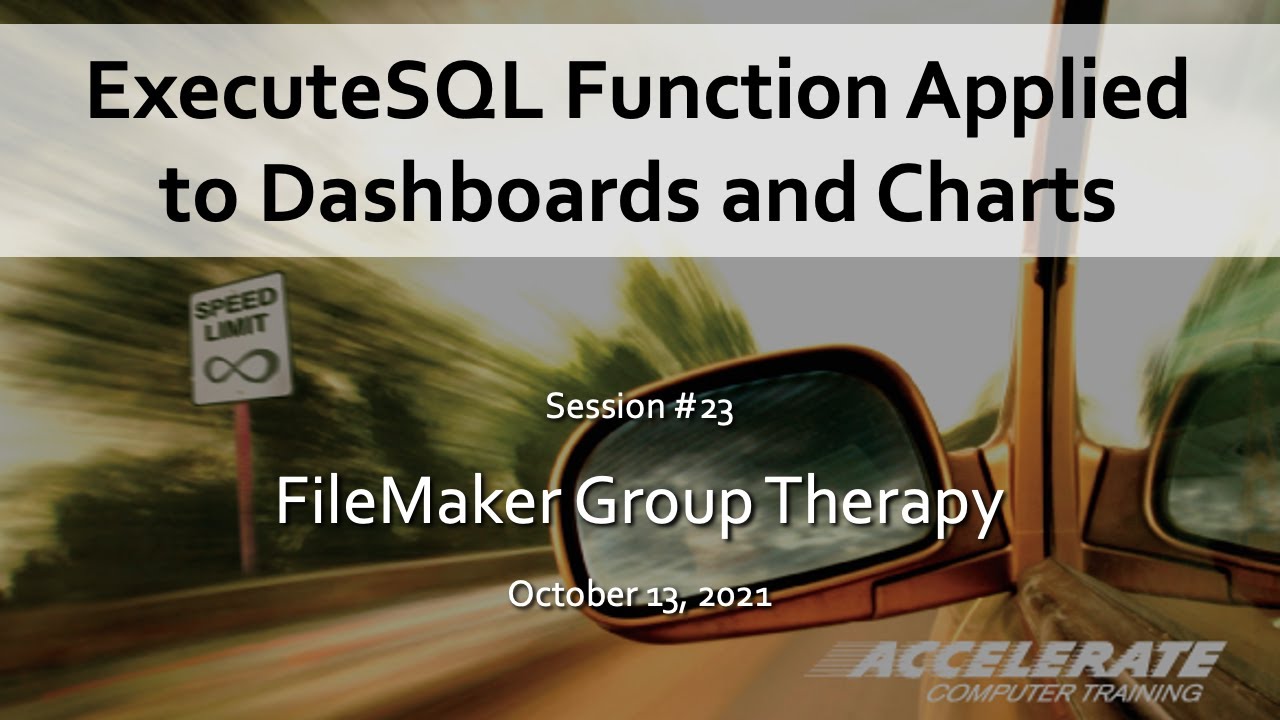 023: ExecuteSQL Function Applied to Dashboards and Charts: free training for FileMaker Developers