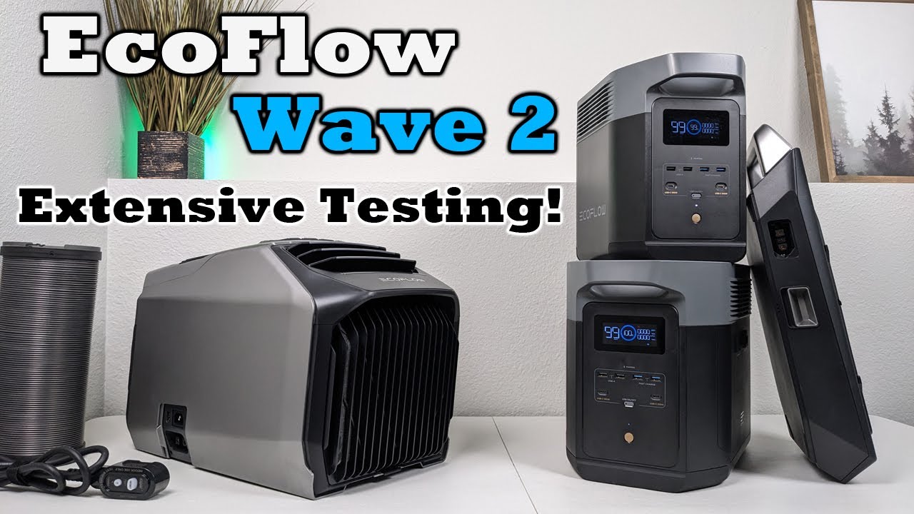 EcoFlow Wave 2 - Actual Runtime Testing and True Performance!? The First Portable AC & Heater!