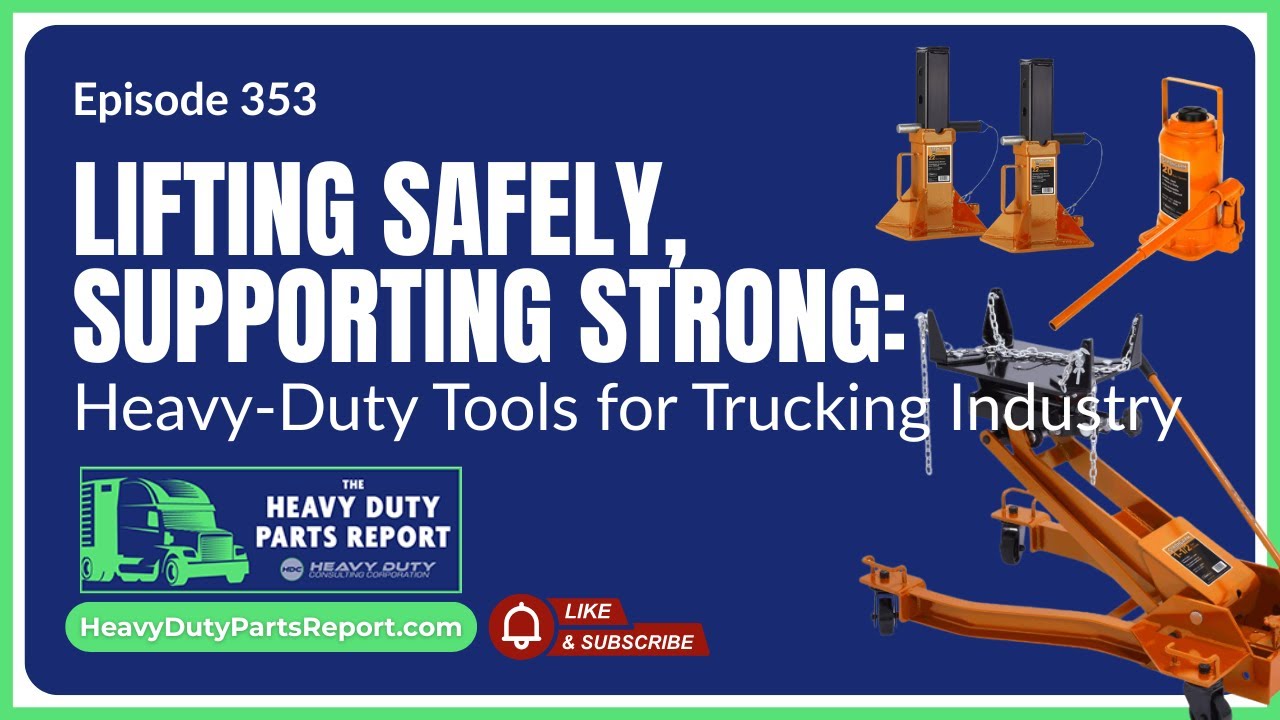 Lifting Safely, Supporting Strong: Heavy-Duty Tools for Trucking Industry