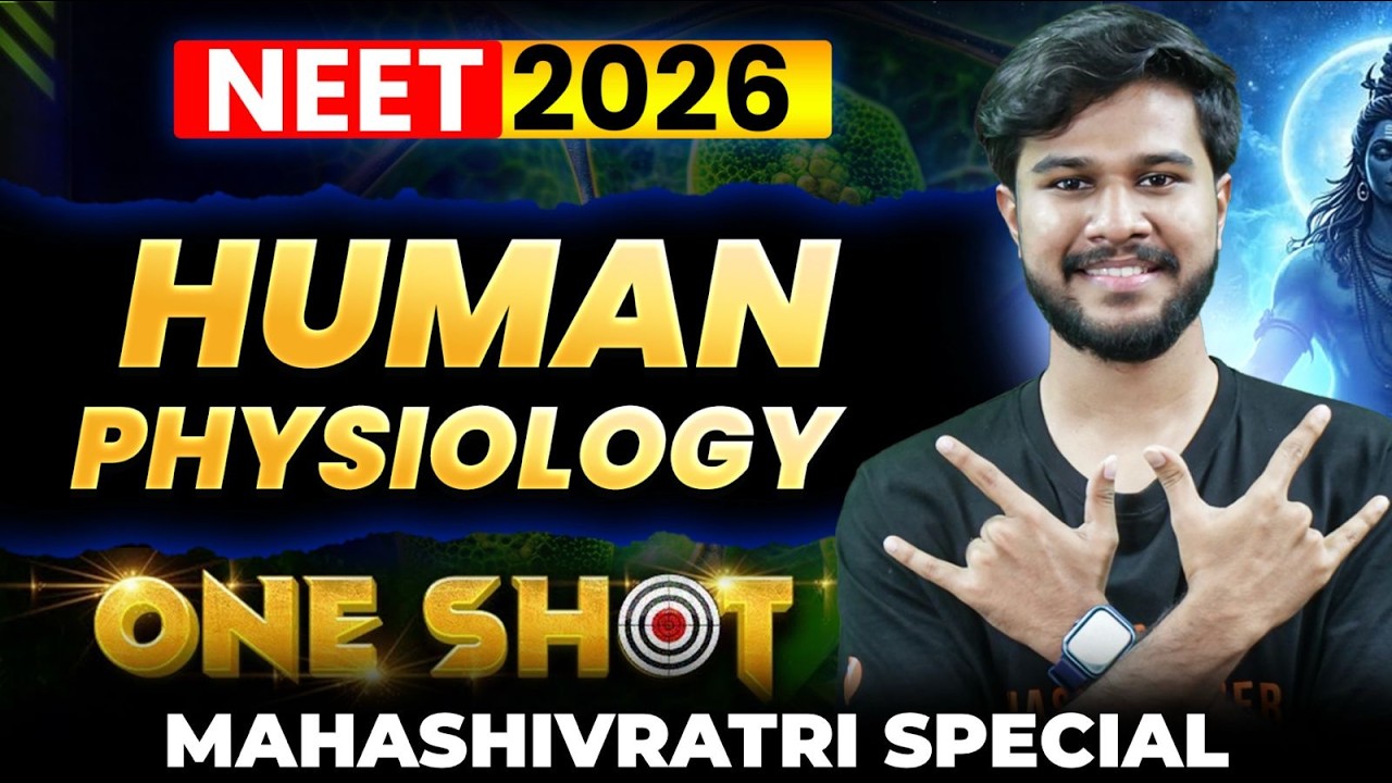 Human Physiology in One Shot | NEET 2026 Biology | by Subash Sir