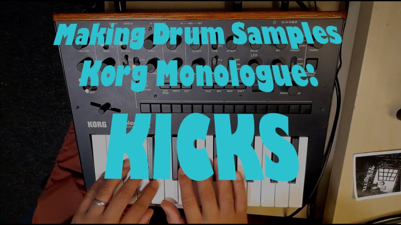 Kicks: Drum Samples on Korg Monologue