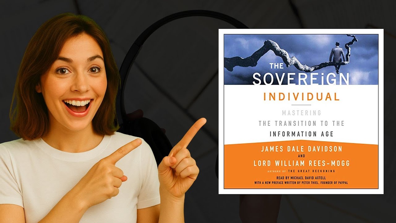 The Sovereign Individual Audiobook Review: Davidson & Rees-Mogg&rsquo;s Vision 🚀