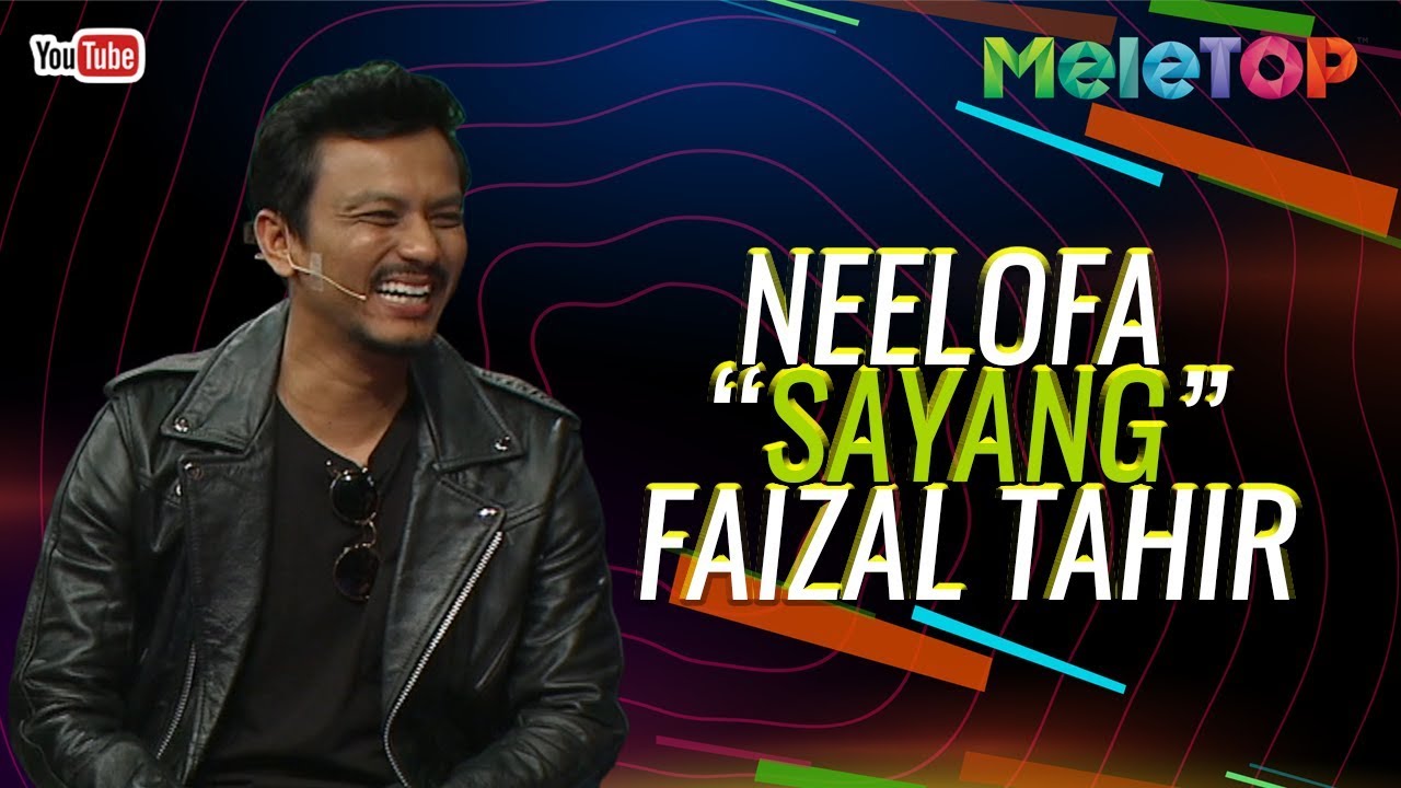 Berani Neelofa panggil Faizal Tahir 