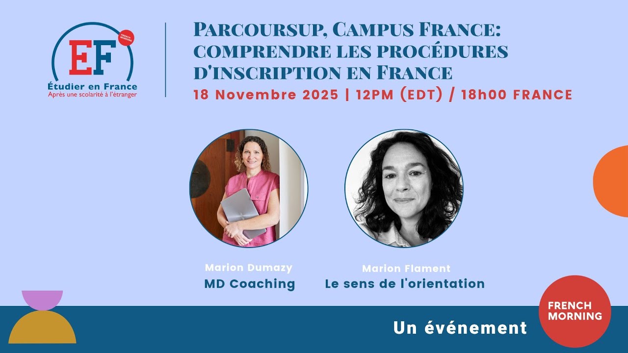 Parcoursup, Campus France: comprendre les procédures d'inscription en France