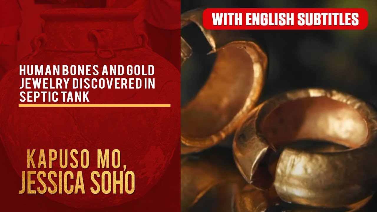 Human bones and gold jewelry discovered in septic tank (with English subs) | Kapuso Mo, Jessica Soho
