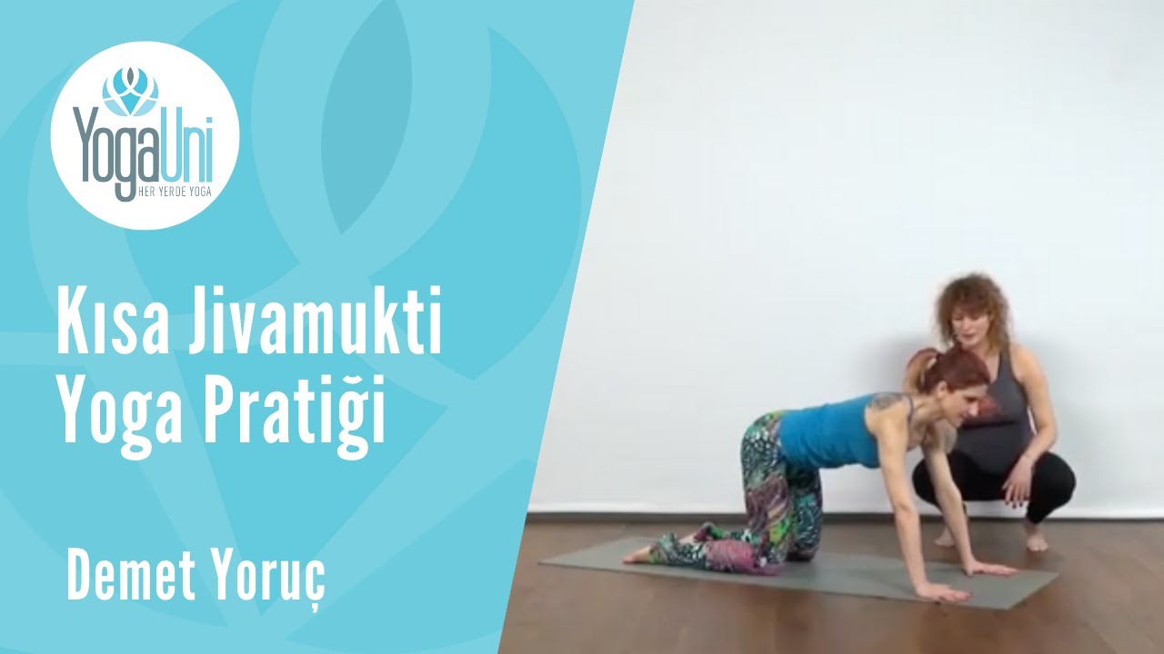 Kısa Jivamukti Yoga Pratiği - Demet Yoruç