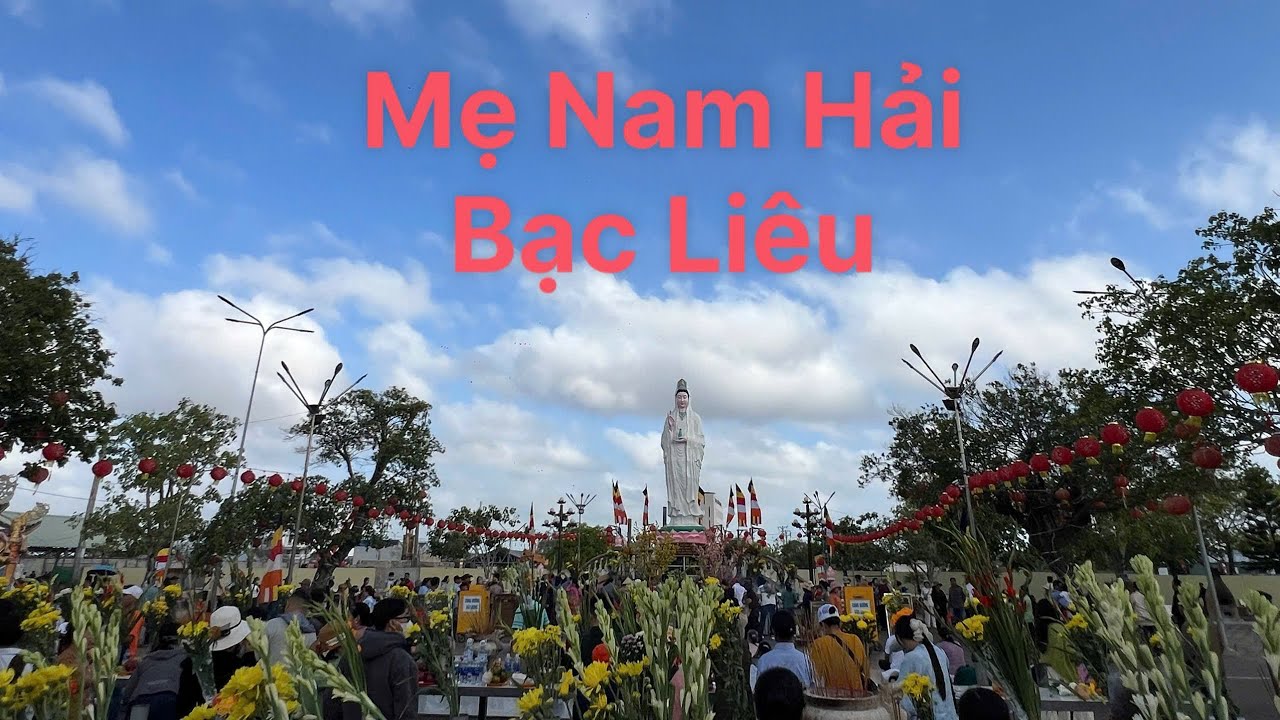 Mẹ Nam Hải Bạc Liêu 2026 | Thứ Ba Ngày 10/03/2026