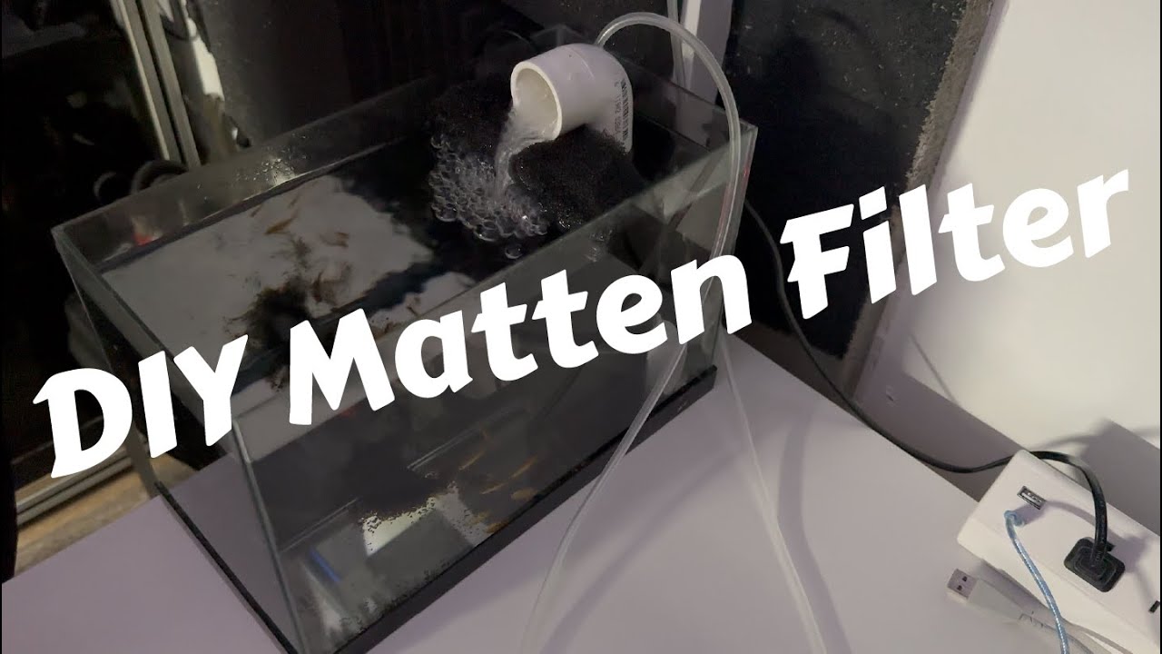Homemade Matten Filter
