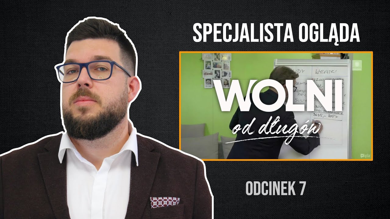 Spirala DŁUGÓW | Odc. 7 | WOLNI OD DŁUGÓW | Prawdziwy specjalista ocenia nowe reality show Polsatu