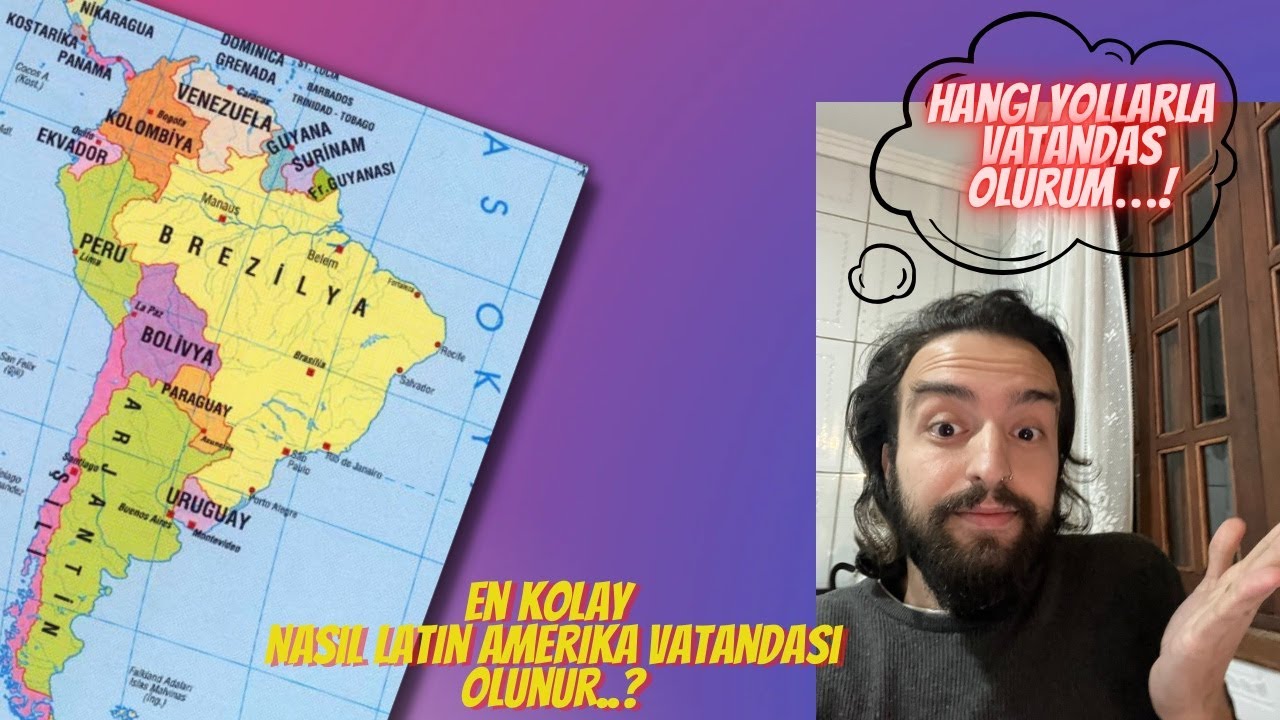 En kolay VATANDAŞLIK veren latin Amerika ülkeler hangileri…?
