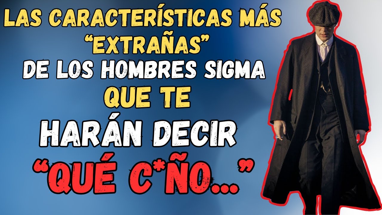 Las Caracter&iacute;sticas M&aacute;s Extra&ntilde;as de los Hombres Sigma que Te Har&aacute;n Decir &iexcl;&iquest;Qu&eacute;?!