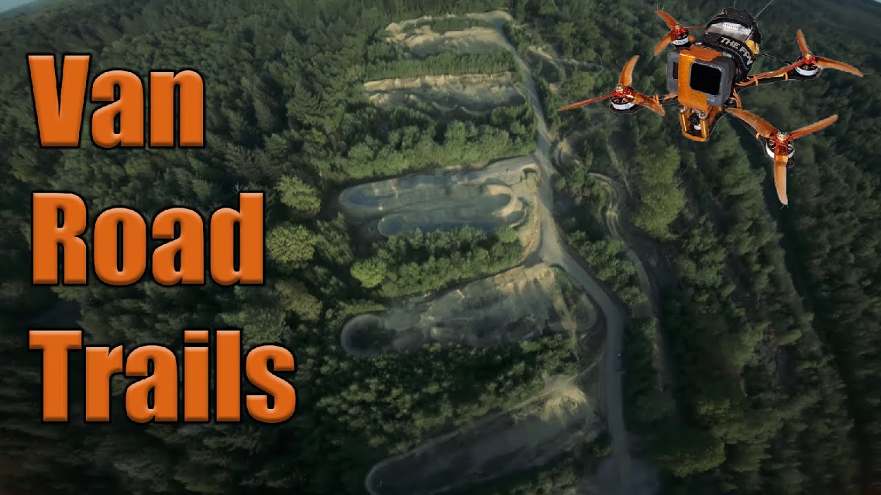 Van Road Trails | Caerphilly | 4K | FPV Freestyle