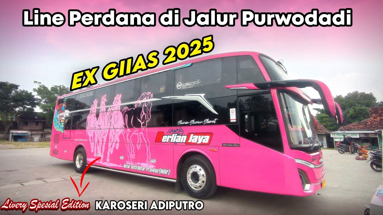 KEJUTAN SPESIAL BUAT JALUR PURWODADI | Line Perdana Armada Baru Berlian Jaya ex Pameran GIIAS 2025