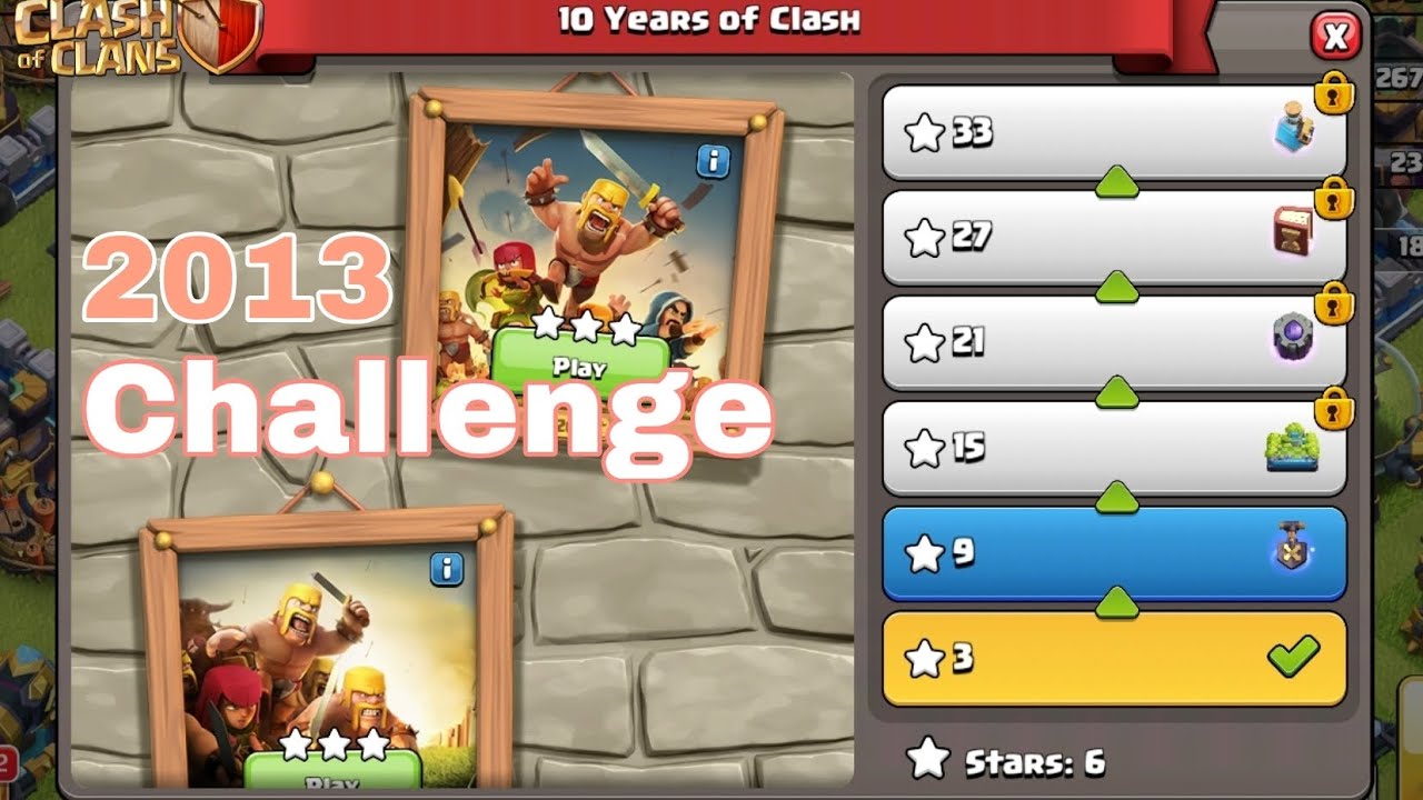 2013 challenge | Day 2 | 10 years of clash of clans 🔥