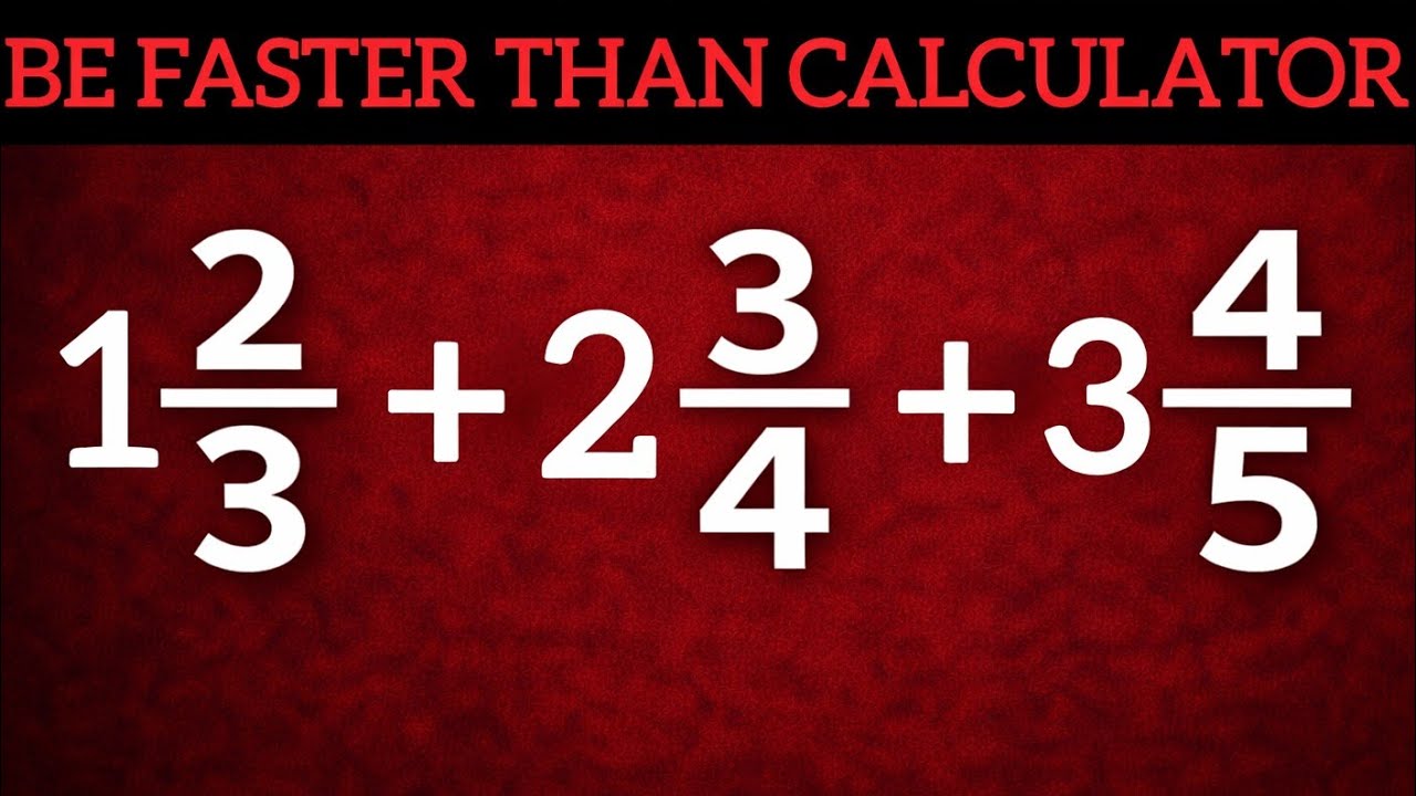 Only Geniuses Beat the Calculator | Mixed Fractions