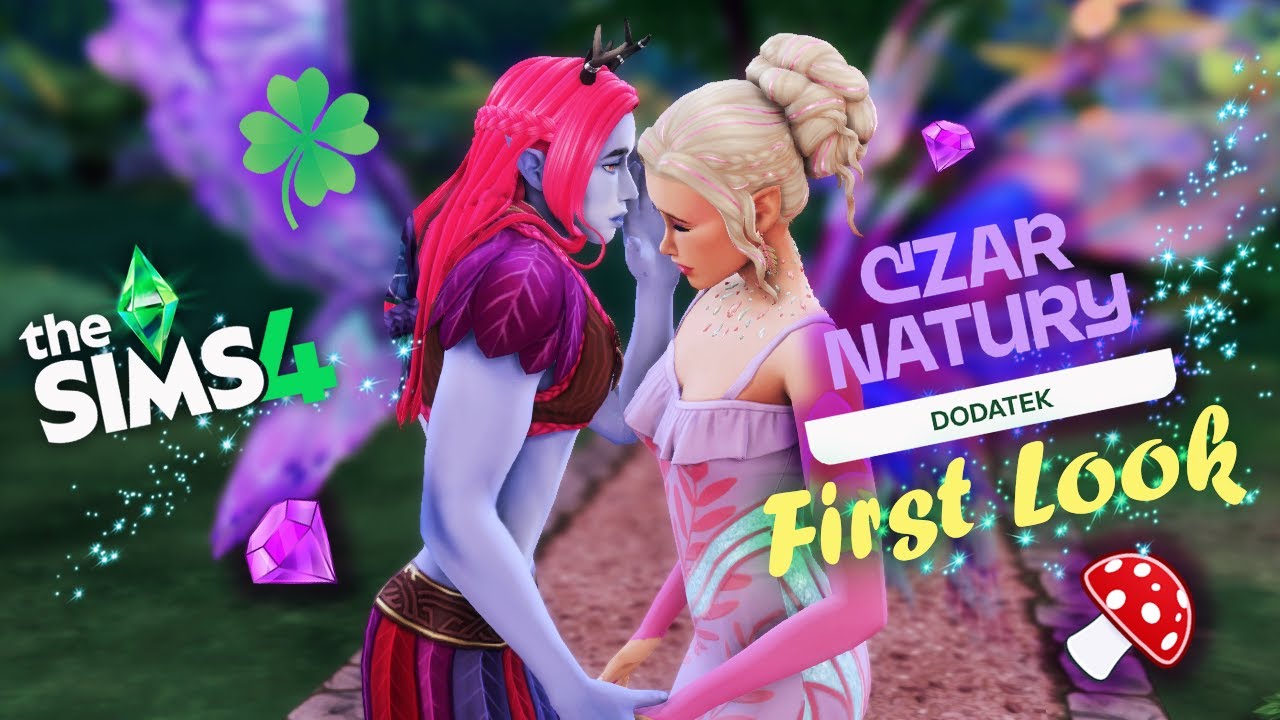 Czy Czar Prysł? PODSUMOWANIE 🧚 FIRST LOOK Dodatku CZAR NATURY 🧚  The Sims 4 #3