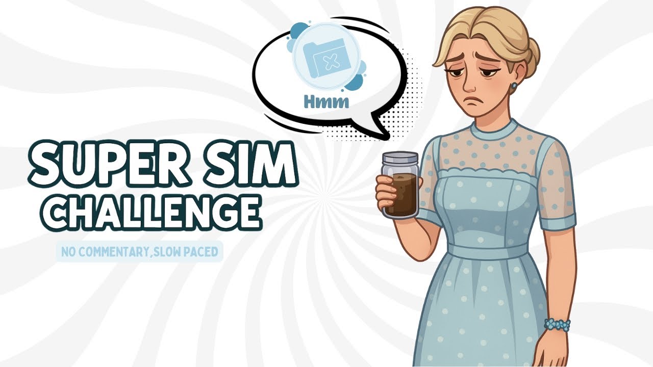 SUPER SIM CHALLENGE! | the sims 4 | 