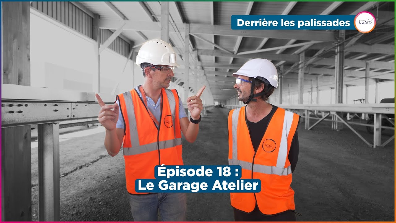 Derrière les palissades - Episode 18 : le Garage Atelier de la ligne C
