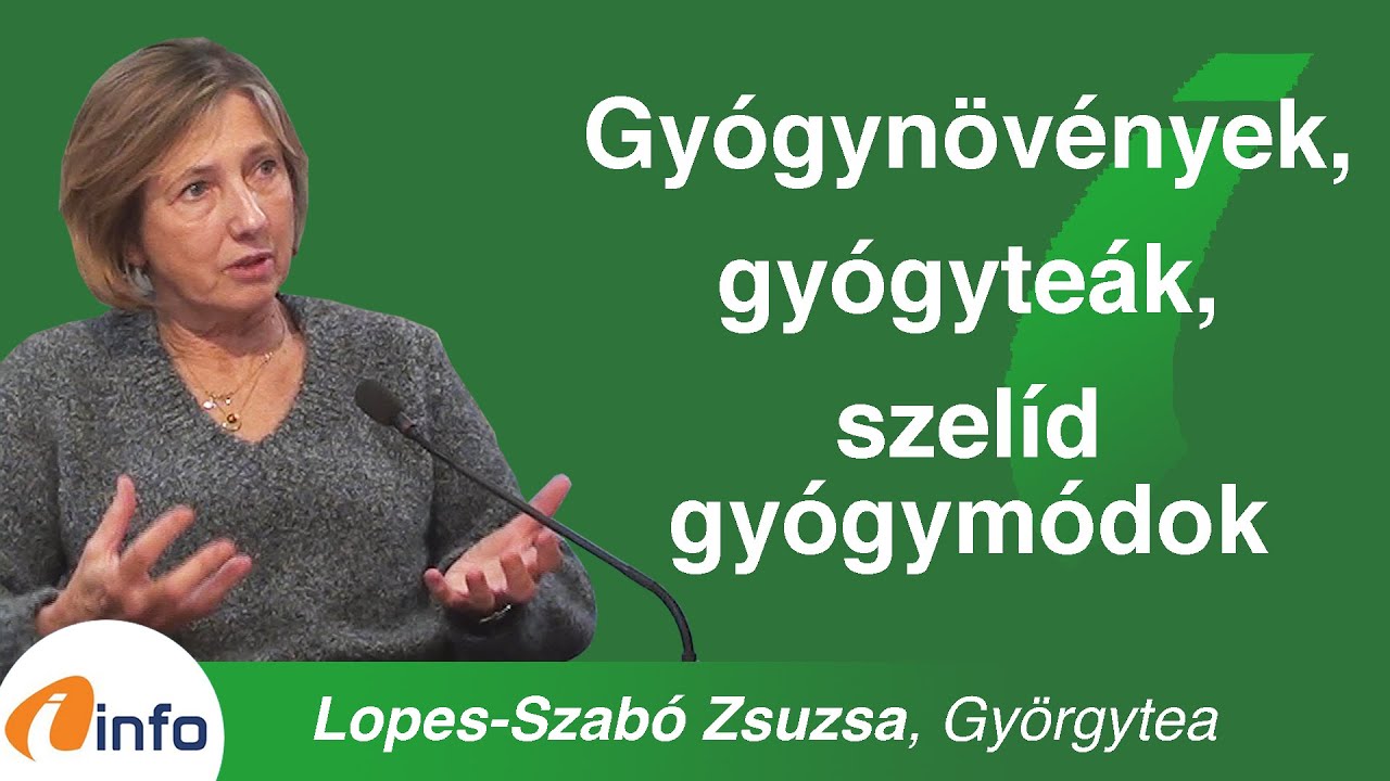 Gyógynövények, szelíd gyógymódok. A bükki füvesember lánya, Lopes-Szabó Zsuzsa, InfoRádió, Aréna