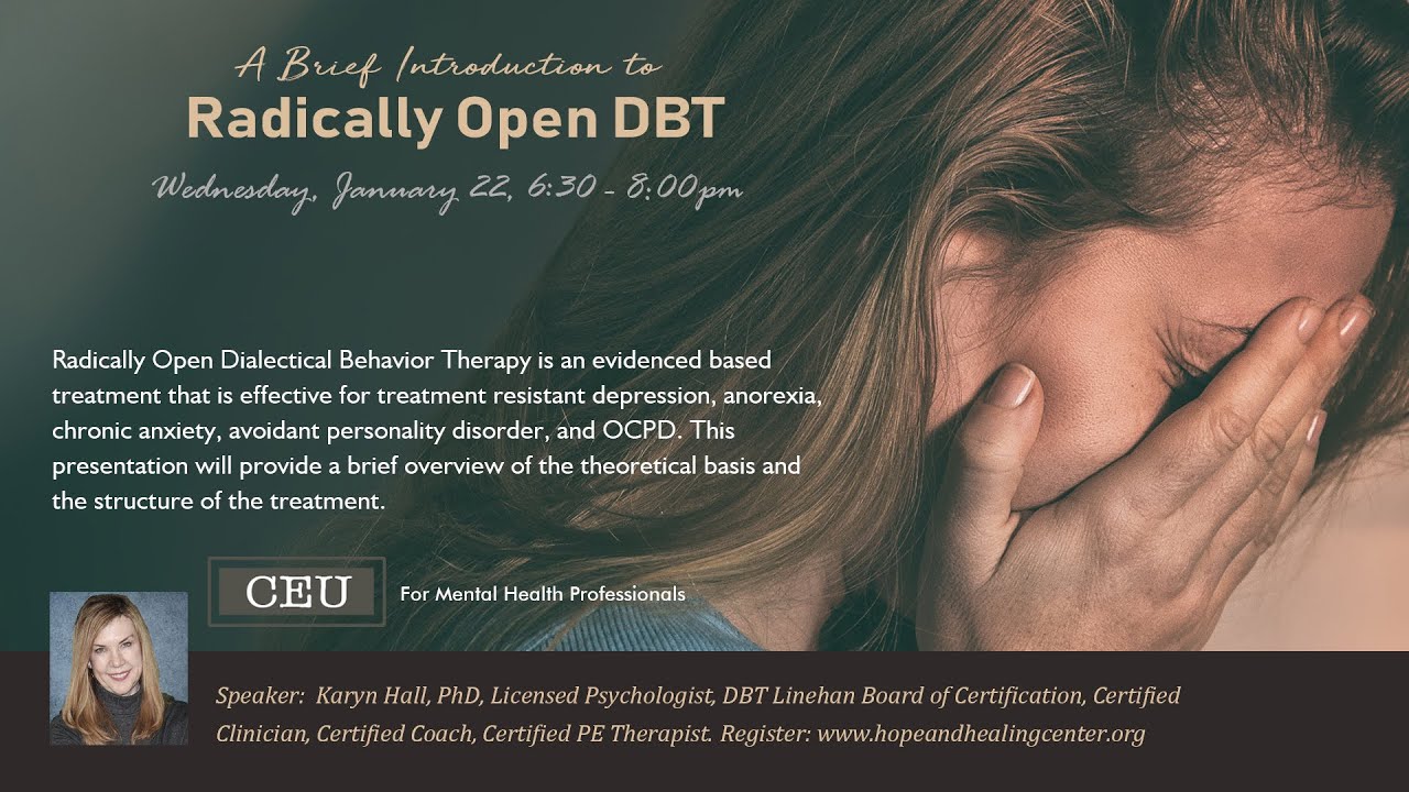 HHCI Seminars &ndash; A Brief Introduction to Radically Open DBT