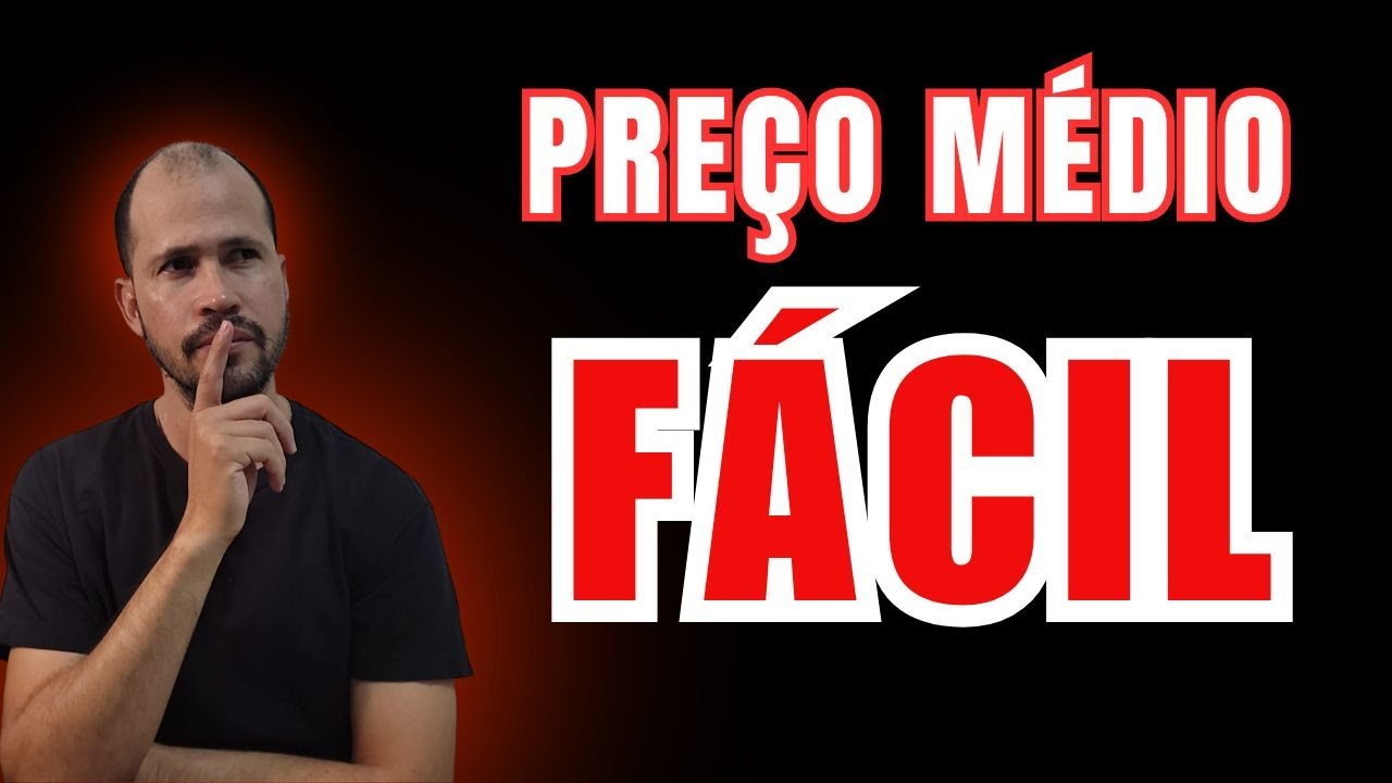 Como descobrir o PREÇO MÉDIO