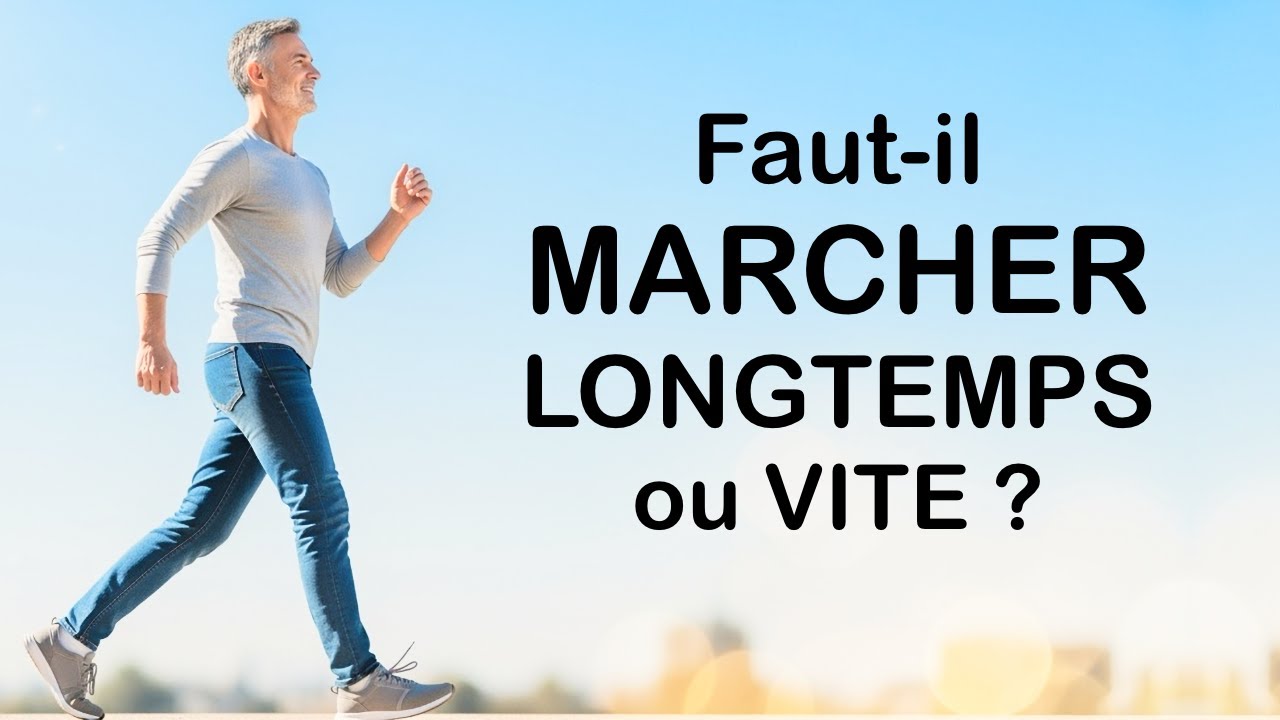 Vaut-il mieux marcher longtemps ou marcher vite ?