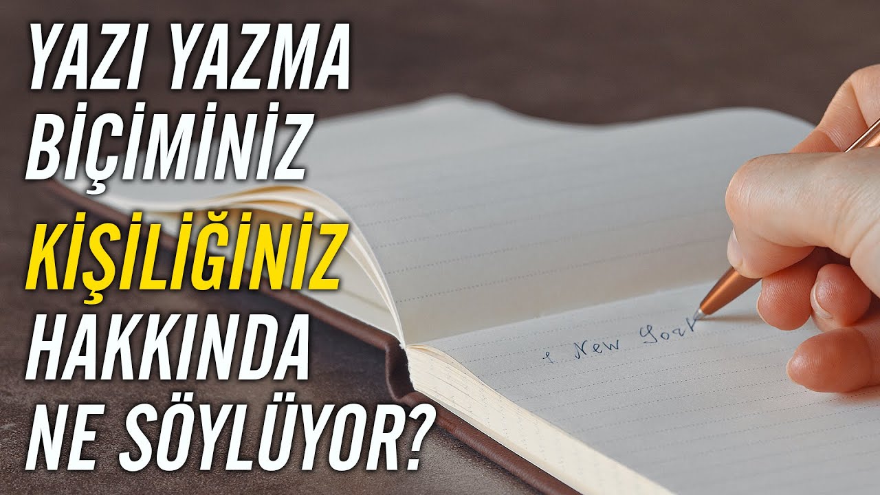 YAZI YAZMA BİÇİMİNİZ KİŞİLİĞİNİZ HAKKINDA NE SÖYLÜYOR?