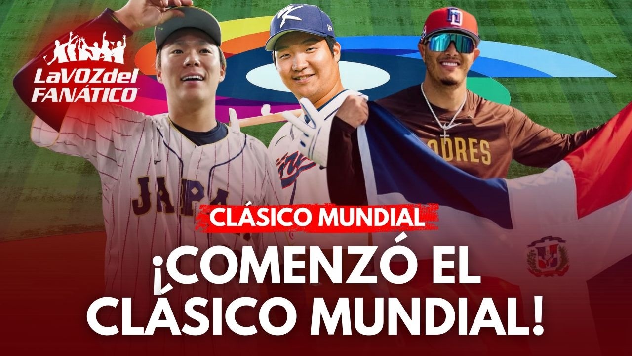 EN VIVO: TODO LO QUE TIENES QUE SABER SOBRE CLASICO MUNDIAL DE BEISBOL