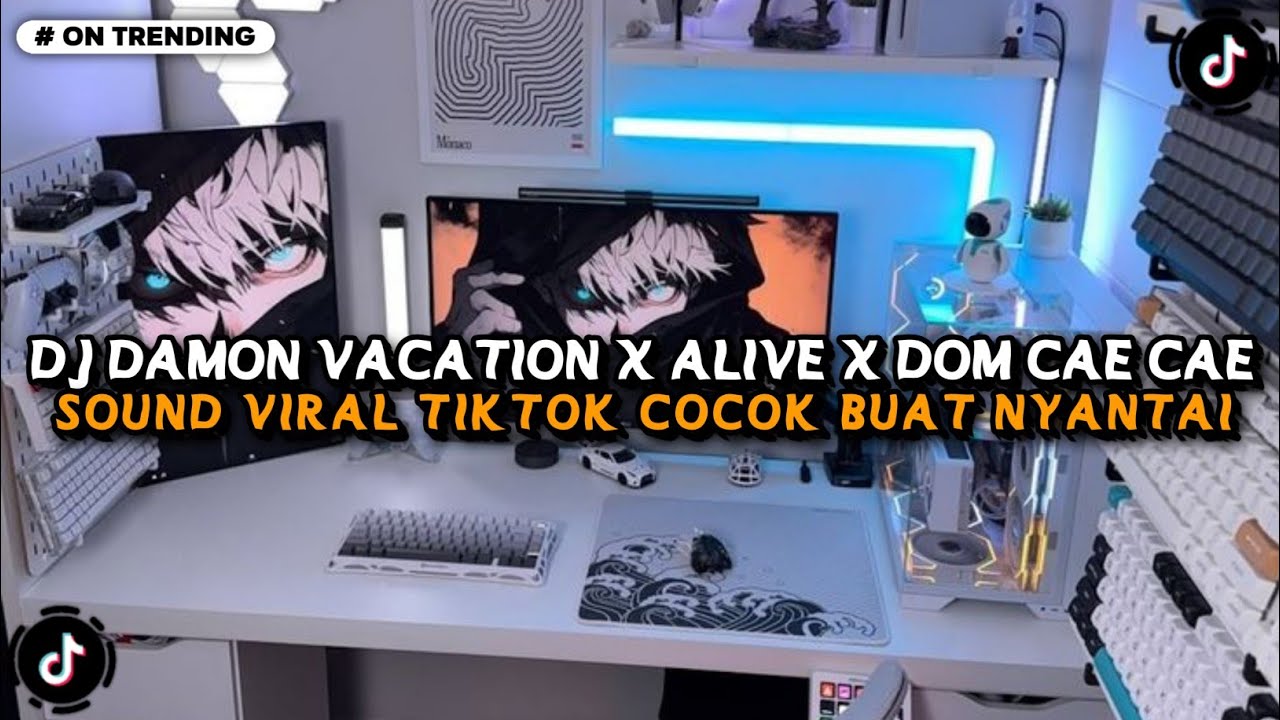 DJ DAMON VACATION X ALIVE X DOM CAE CAE SLOW BASS STYLE TANTE V2 VIRAL TIKTOK TERBARU 2026