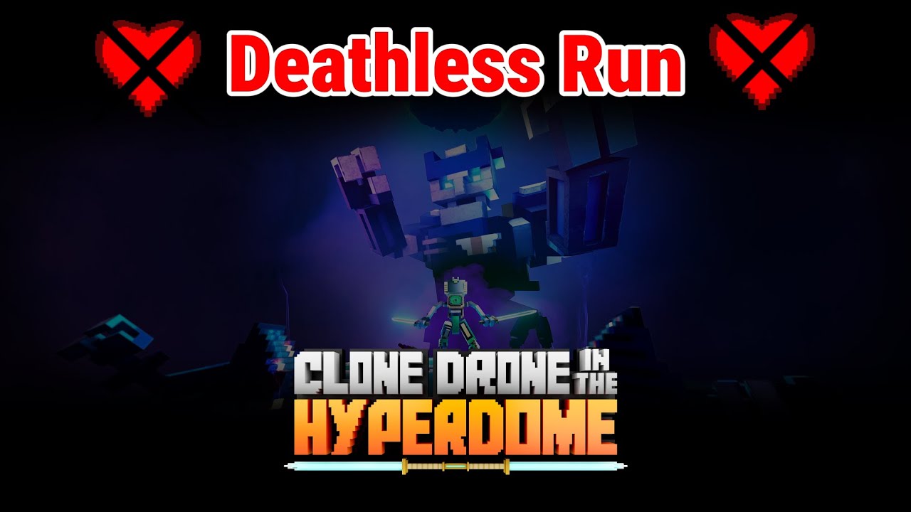 Full Deathless Run - Clone Drone in the Hyperdome VR