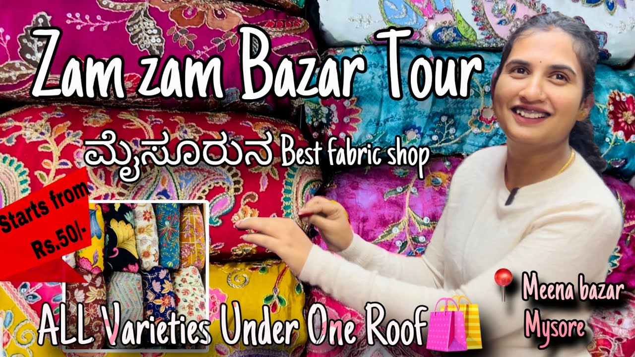Best fabric shop in ನಮ್ಮ ಮೈಸೂರು🛍️🫶🏻 #zamzambazar #meenabazar  #mysore #nishigowda