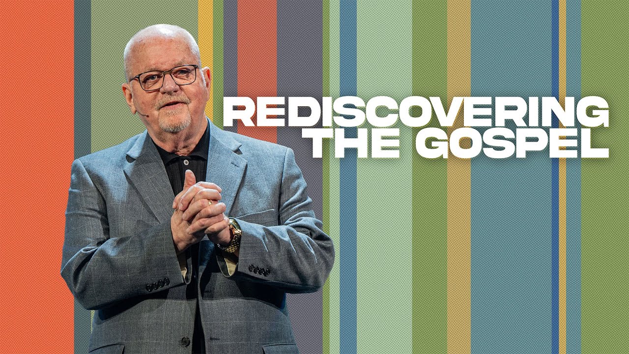 Rediscovering The Gospel | Pastor Steve Sabol | Lifeway Church