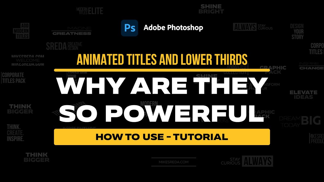 Photoshop Animated Titles and Lower Thirds  |  How To Use Tutorial