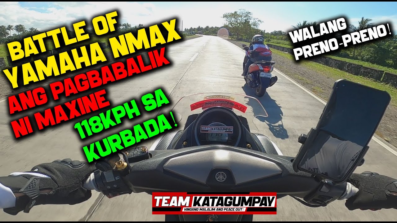 TEAM KATAGUMPAY @Laguna to Quezon GCQ RIDE / Matinding Bakbakan ng mga YAMAHA NMAX 118KPH sa Kurbada