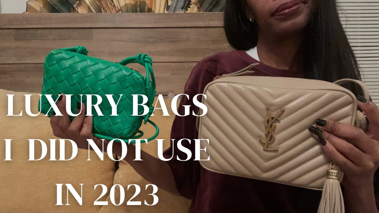 Luxury Bags I DID NOT USE in 2023;Why and Should I sell?