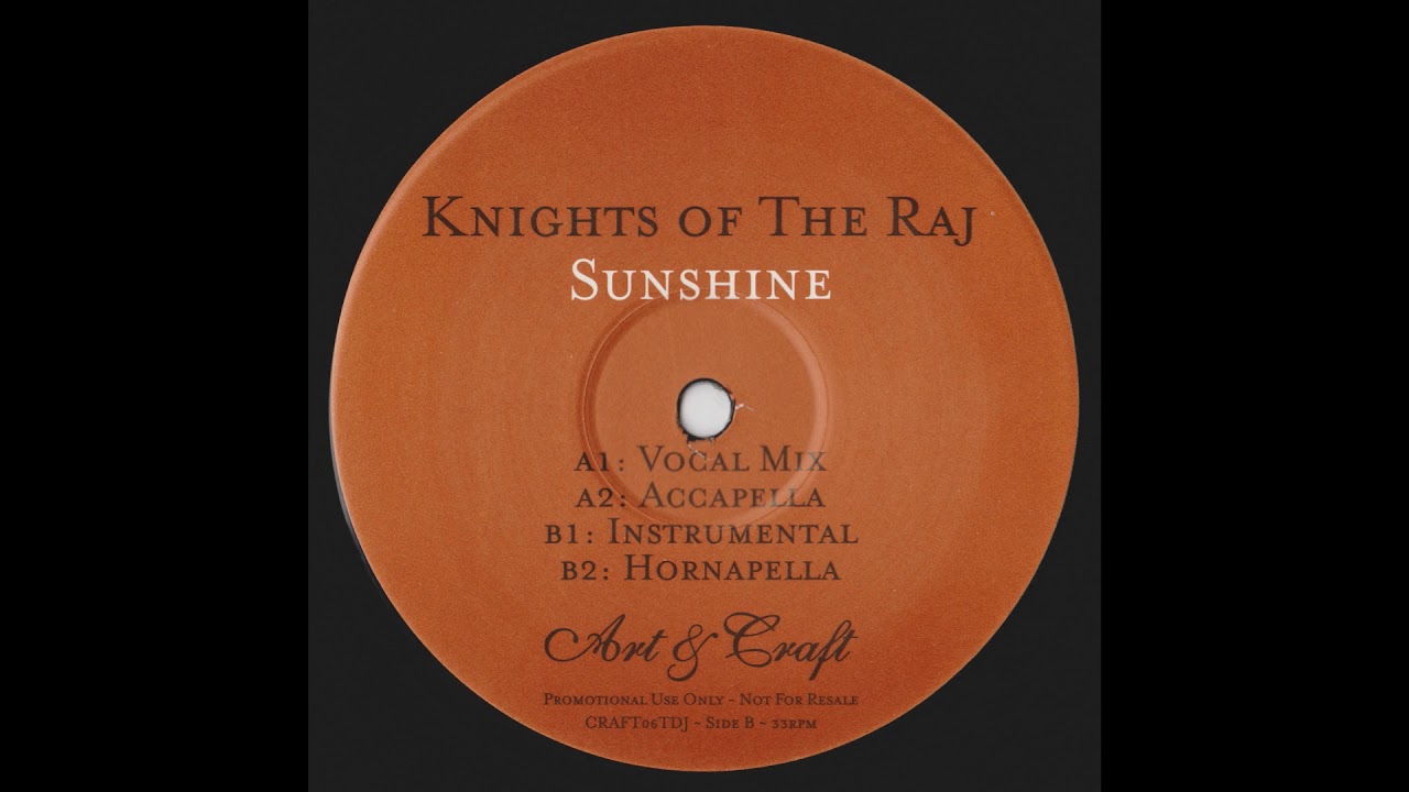 Knights Of The Raj ‎– Sunshine (Vocal Mix)
