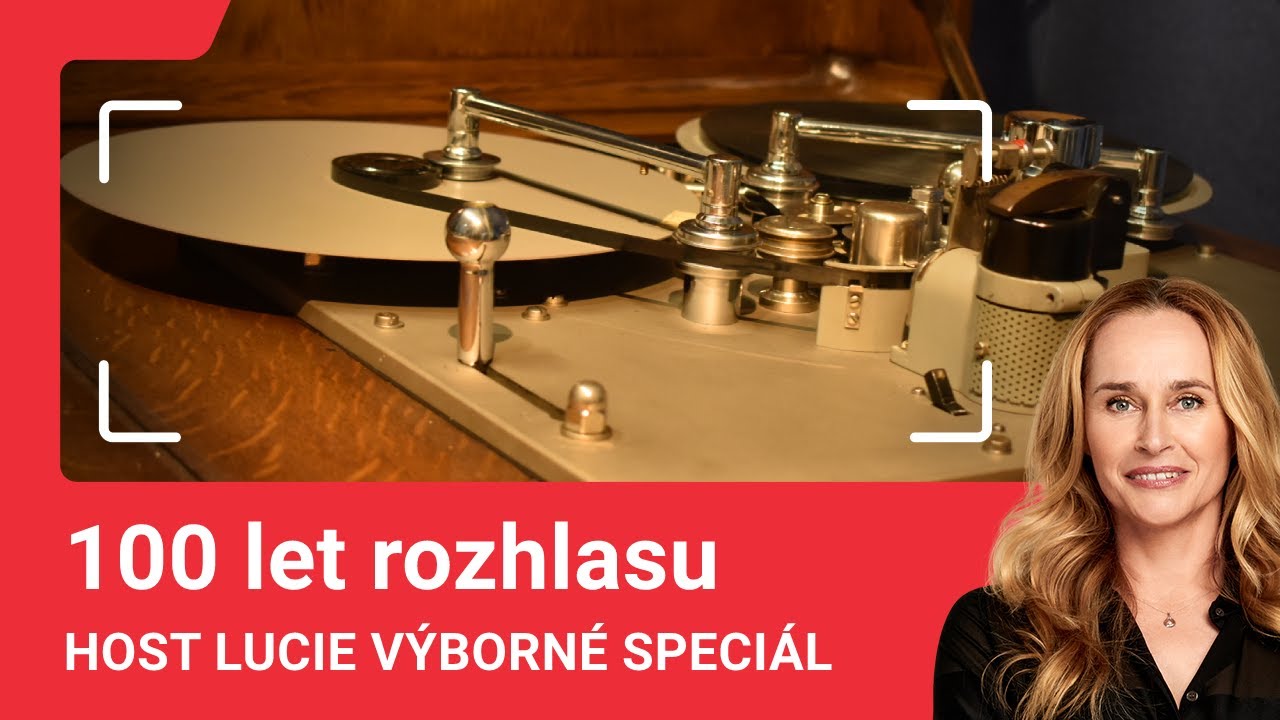 Lucie V&yacute;born&aacute; speci&aacute;l: Sto let Česk&eacute;ho rozhlasu