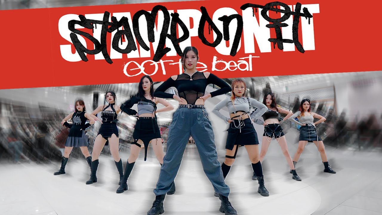 GOT the beat (갓 더 비트) - 'Stamp On It' Dance Cover by Kill The Beat | KPOP IN PUBLIC