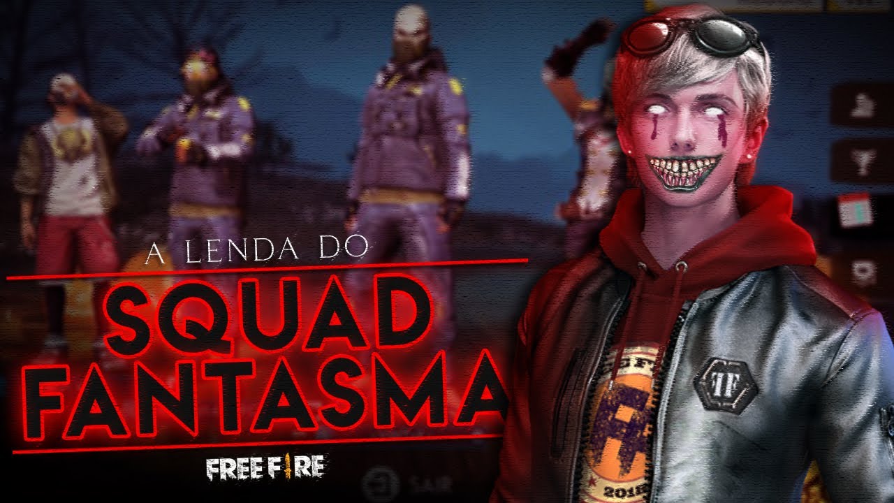 O SQUAD FANTASMA (Lendas Do Free Fire) CUIDADO AS 3 DA MANHÃ!
