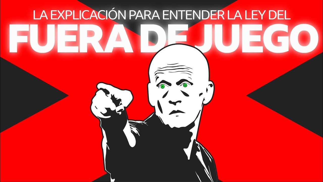 Fuera de juego, fuera de lugar u offside:  la explicaci&oacute;n para los no iniciados al f&uacute;tbol