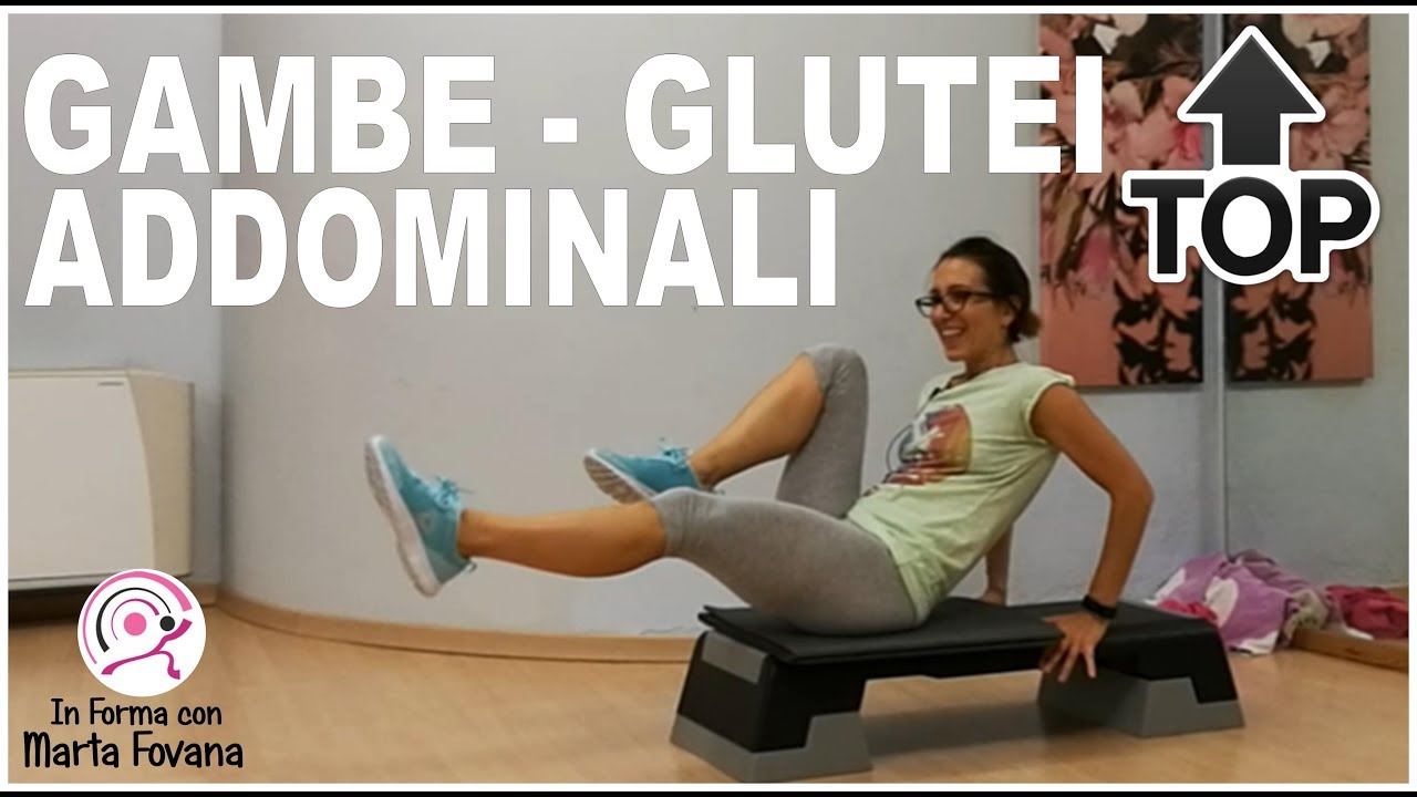 Ginnastica ALLENAMENTO GAG con STEP  per gambe addominali glutei in forma Lez. 24