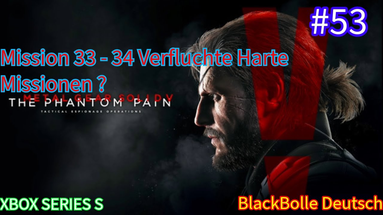 Fail Part des Jahr Hunderts (Letztes Mikro Problem Großes Sorry )#53 Metal Gear Solid V Phantom Pain