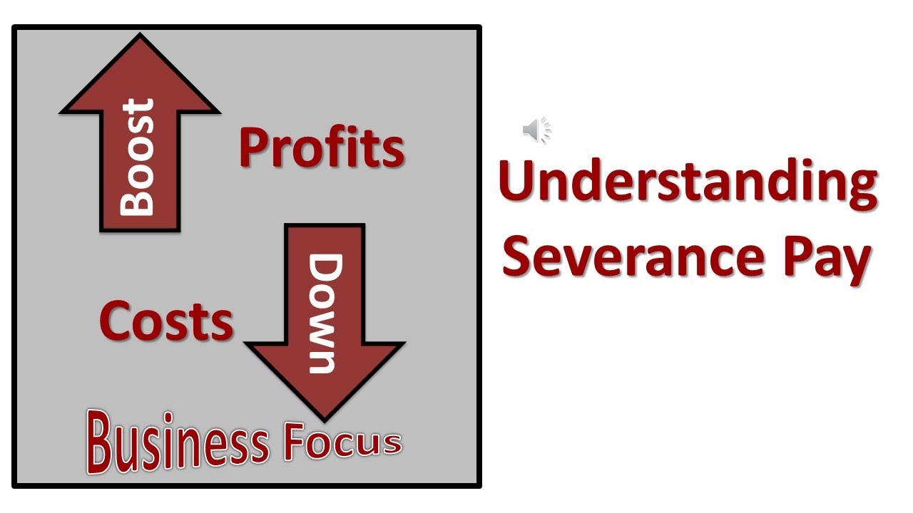 Understanding Severance Pay