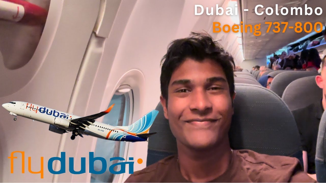 FlyDubai 737-800 Economy Class | Dubai - Colombo