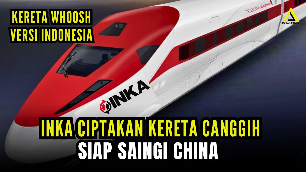 Kereta Cepat Pesaing Whoosh Buatan INKA Siap Ekspansi, Perusahaan Kereta Terbesar ke 5 di Dunia