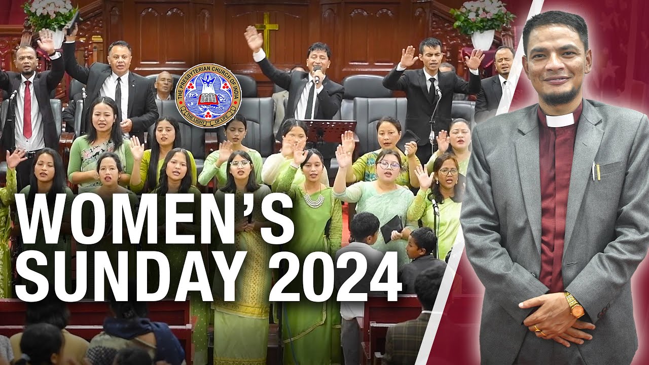 WOMEN'S SUNDAY 2024 | REV. B.KHONGLAM | 8PM | THADLABOH PRESBYTERIAN CHURCH