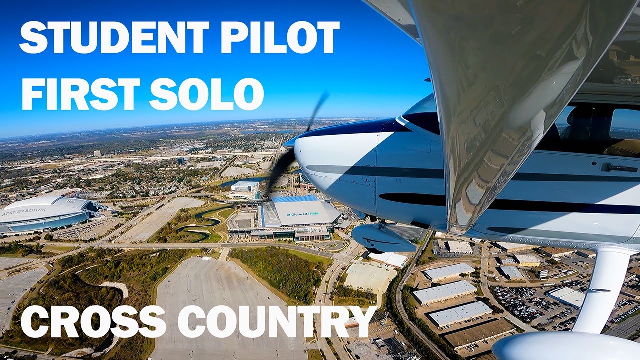 Student Pilot First Solo Cross Country