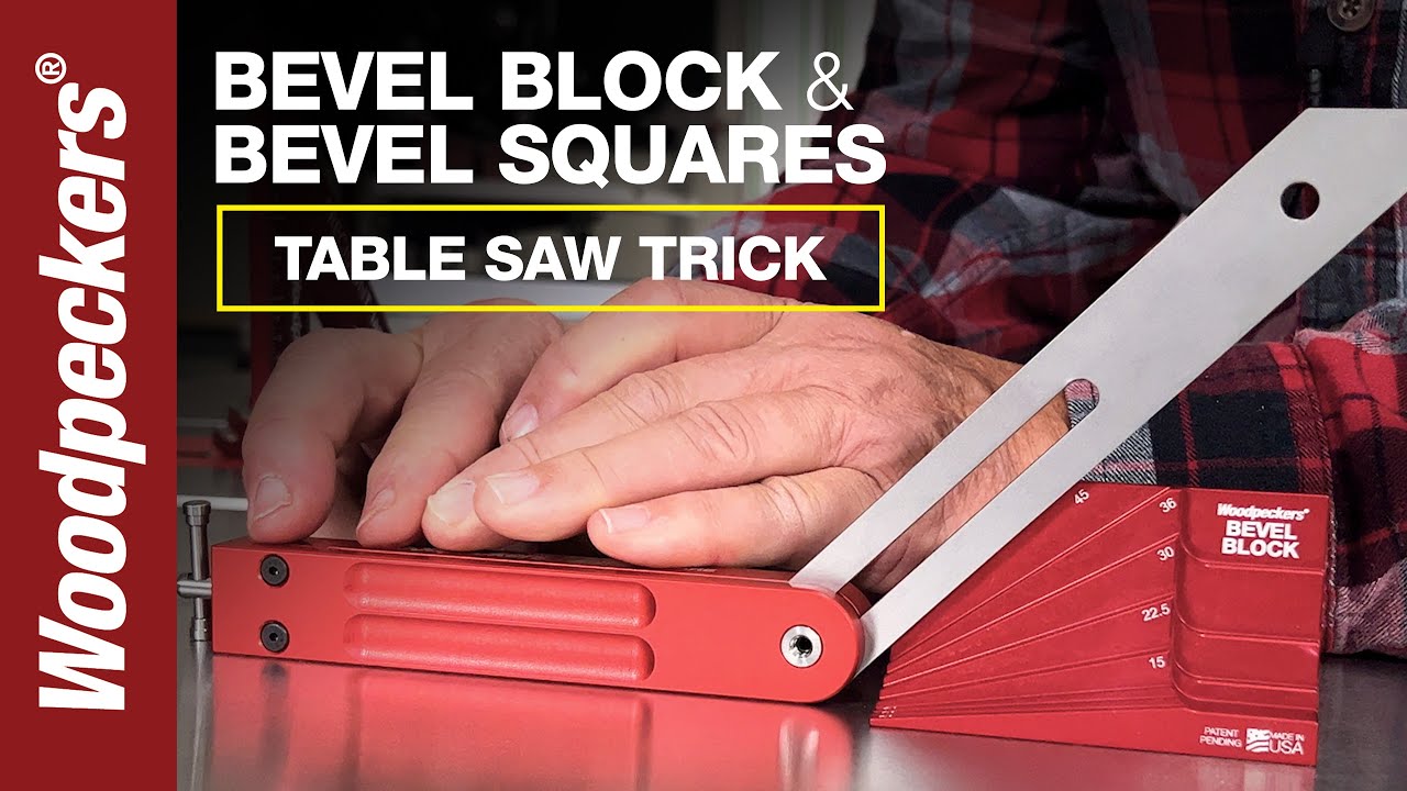Table Saw Trick With The Bevel Block & Bevel Square | Deep Dive | Woodpeckers Tools