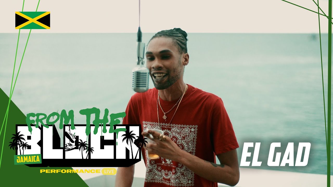 El Gad - Vent | From The Block Performance 🎙(Jamaica 🇯🇲)