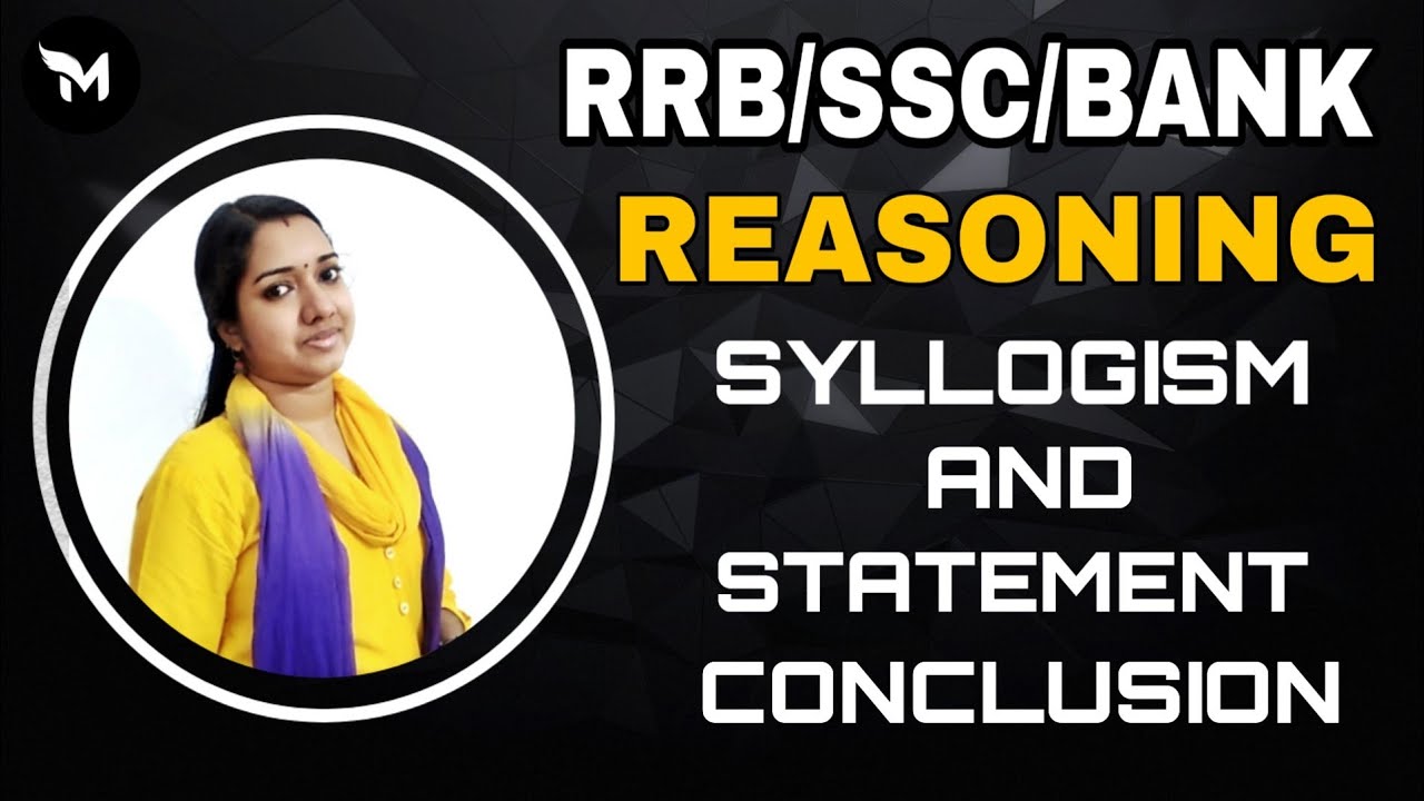 Important Topic For RRB/SSC/BANK Reasoning | Syllogism And Statement Conclusion In Malayalam